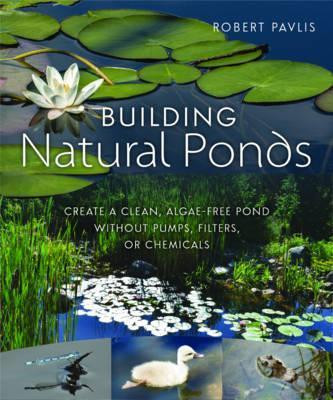 BUILDING NATURAL PONDS