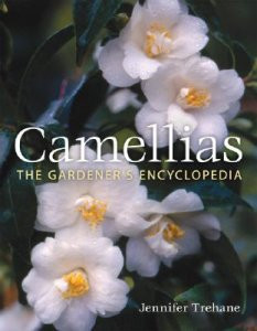 CAMELLIAS. THE GARDENER S ENCYCLOPEDIA