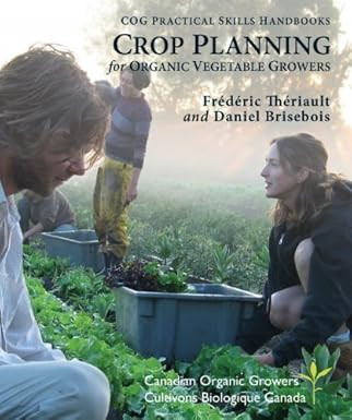 CROP PLANNING FOR ORGANIC VEGETABLE GROWERS
