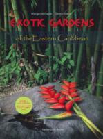 EXOTIC GARDENS OF THE EASTERN CARIBBEAN