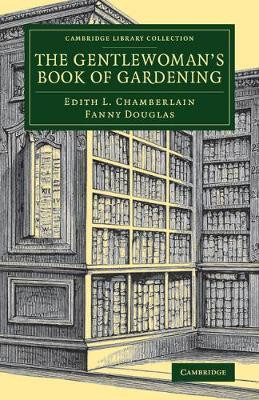 THE GENTLEWOMAN S BOOK OF GARDENING