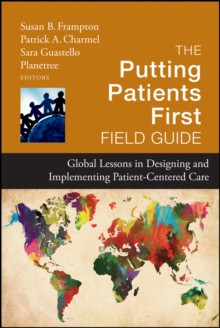 THE PUTTING PATIENTS FIRST FIELD GUIDE