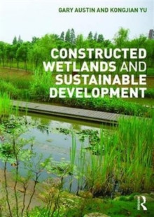 CONSTRUCTED WETLANDS AND SUSTAINABLE DEVELOPMENT