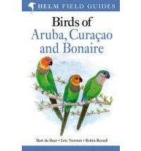 BIRDS OF ARUBA CURAÇAO AND BONAIRE