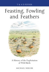 FEASTING, FOWLING AND FEATHERS