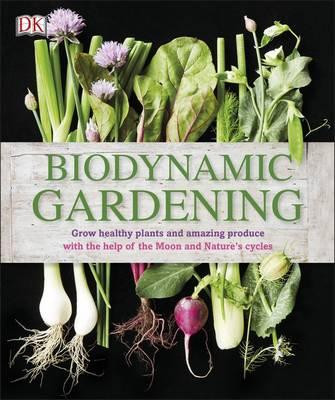 BIODYNAMIC GARDENING