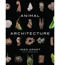 ANIMAL ARCHITECTURE