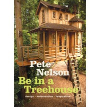 BE IN A TREEHOUSE