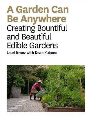 A GARDEN CAN BE ANYWHERE