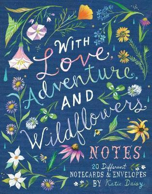 WITH LOVE ADVENTURE AND WILDFLOWERS NOTES
