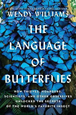THE LANGUAGE OF BUTTERFLIES
