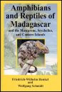 AMPHIBIANS AND REPTILES OF MADAGASCAR