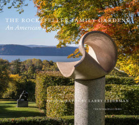 THE ROCKEFELLER FAMILY GARDENS