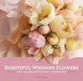 BEAUTIFUL WEDDING FLOWERS