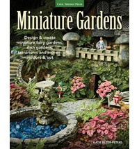 MINIATURE GARDENS