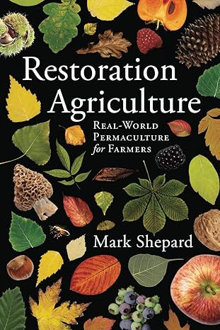 RESTORATION AGRICULTURE