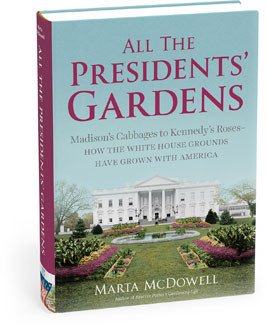 ALL THE PRESIDENTS GARDENS