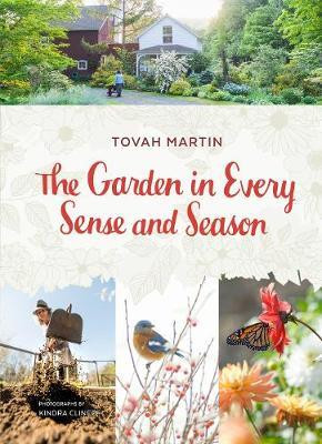 THE GARDEN IN EVERY SENSE AND SEASON