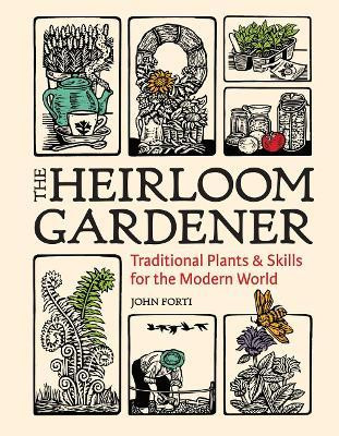 THE HEIRLOOM GARDENER