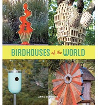 BIRDHOUSES OF THE WORLD