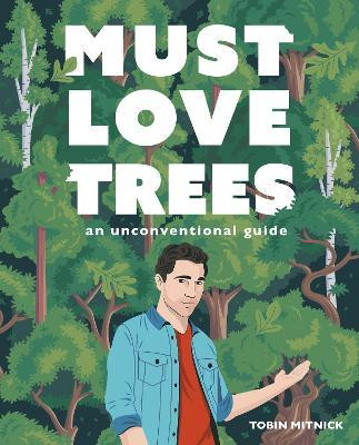 MUST LOVE TREES