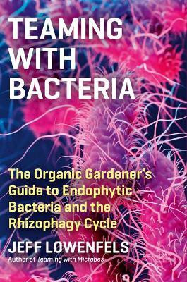 TEAMING WITH BACTERIA