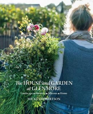 THE HOUSE AND GARDEN AT GLENMORE