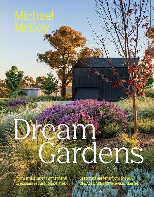 DREAM GARDENS