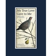 MY TRUE LOVE GAVE TO ME
