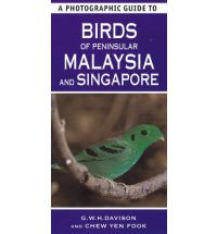 BIRDS OF PENINSULAR MALAYSIA AND SINGAPORE