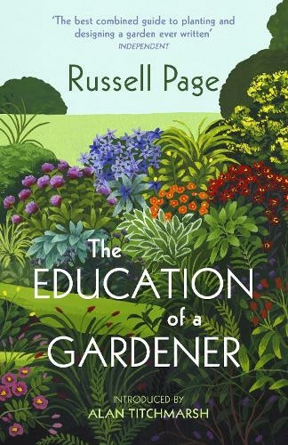 THE EDUCATION OF A GARDENER