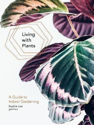 LIVING WITH PLANTS