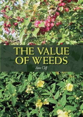 THE VALUE OF WEEDS