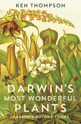 DARWIN S MOST WONDERFUL PLANTS