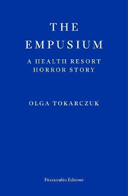 THE EMPUSIUM A HEALTH RESORT HORROR STORY