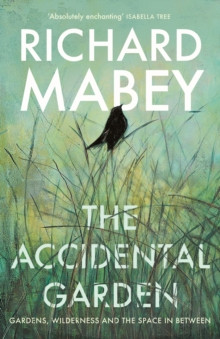 THE ACCIDENTAL GARDEN