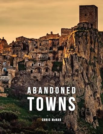 ABANDONED TOWNS