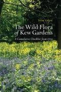 THE WILD FLORA OF KEW GARDENS