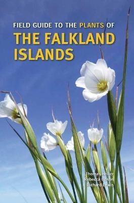 FIELD GUIDE TO THE PLANTS OF THE FALKLAND ISLAND