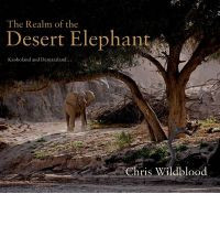 THE REALM OF THE DESERT ELEPHANT