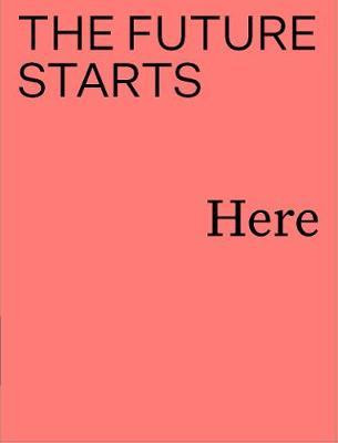 THE FUTURE STARTS HERE