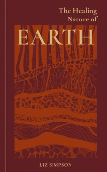 THE HEALING NATURE OF EARTH