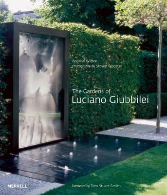 THE GARDENS OF LUCIANO GIUBBILEI