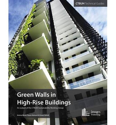 GREEN WALLS IN HIGH RISE BUILDINGS