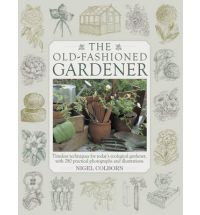 THE OLD FASHIONED GARDENER