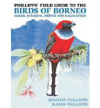 PHILLIPS FIELD GUIDE TO THE BIRDS OF BORNEO SABAH SARAWAK BRUNEI AND KALIMANTAN