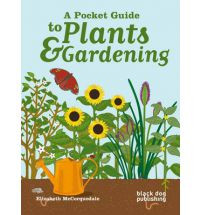 A POCKET GUIDE TO PLANTS & GARDENING