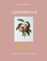 A POTTED HISTORY OF FRUIT
