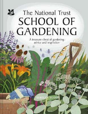 THE NATIONAL TRUST SCHOOL OF GARDENING