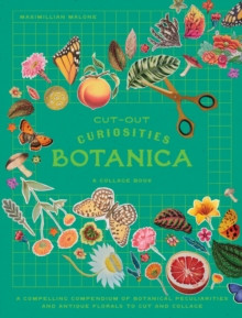 CUT OUT CURIOSITIES BOTANICA
